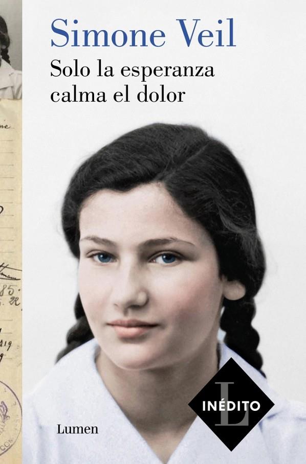 SOLO LA ESPERANZA CALMA EL DOLOR | 9788426431226 | VEIL, SIMONE | Llibreria Ombra | Llibreria online de Rubí, Barcelona | Comprar llibres en català i castellà online