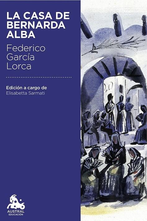 LA CASA DE BERNARDA ALBA | 9788467044027 | FEDERICO GARCÍA LORCA | Llibreria Ombra | Llibreria online de Rubí, Barcelona | Comprar llibres en català i castellà online