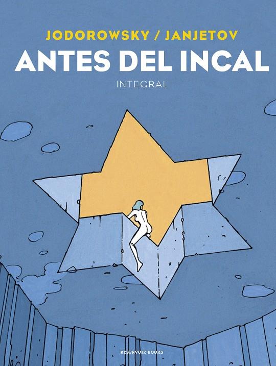 ANTES DEL INCAL | 9788418052613 | JODOROWSKY, ALEJANDRO/JANJETOV, ZORAN | Llibreria Ombra | Llibreria online de Rubí, Barcelona | Comprar llibres en català i castellà online