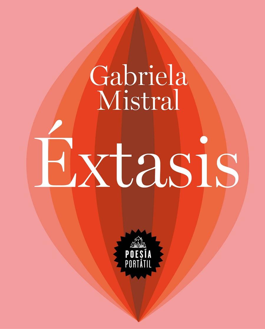 ÉXTASIS | 9788439738541 | MISTRAL, GABRIELA | Llibreria Ombra | Llibreria online de Rubí, Barcelona | Comprar llibres en català i castellà online