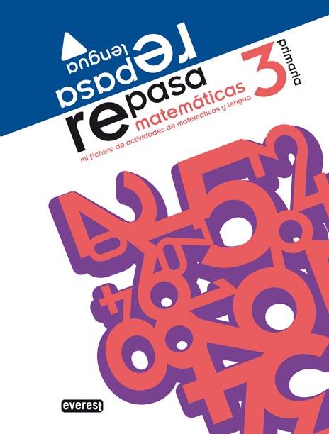 REPASA 3 EP MATEMATICAS LENGUA | 9788444172439 | EQUIPO EVEREST | Llibreria Ombra | Llibreria online de Rubí, Barcelona | Comprar llibres en català i castellà online