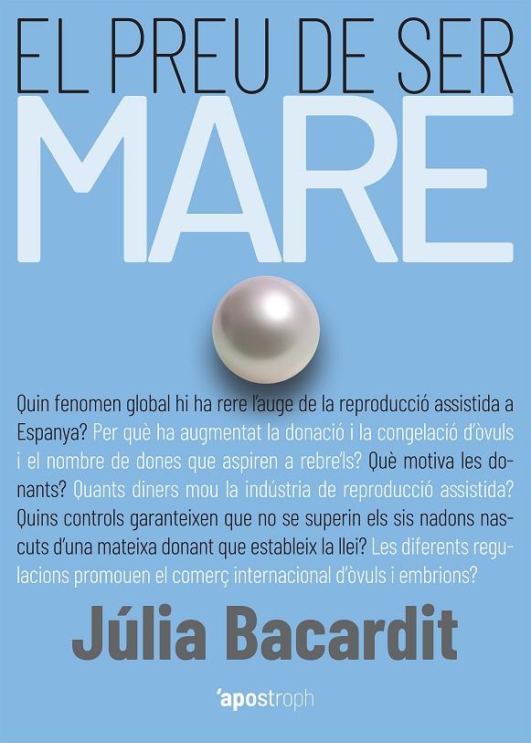 EL PREU DE SER MARE | 9788412200584 | BACARDIT, JÚLIA | Llibreria Ombra | Llibreria online de Rubí, Barcelona | Comprar llibres en català i castellà online