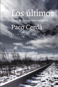 LOS ÚLTIMOS | 9788415862765 | CERDÀ ARROYO, PACO | Llibreria Ombra | Llibreria online de Rubí, Barcelona | Comprar llibres en català i castellà online