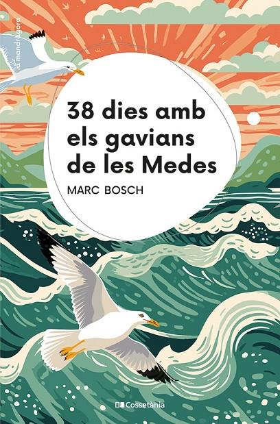 38 DIES AMB ELS GAVIANS DE LES MEDES | 9788413563367 | BOSCH MESTRES, MARC | Llibreria Ombra | Llibreria online de Rubí, Barcelona | Comprar llibres en català i castellà online