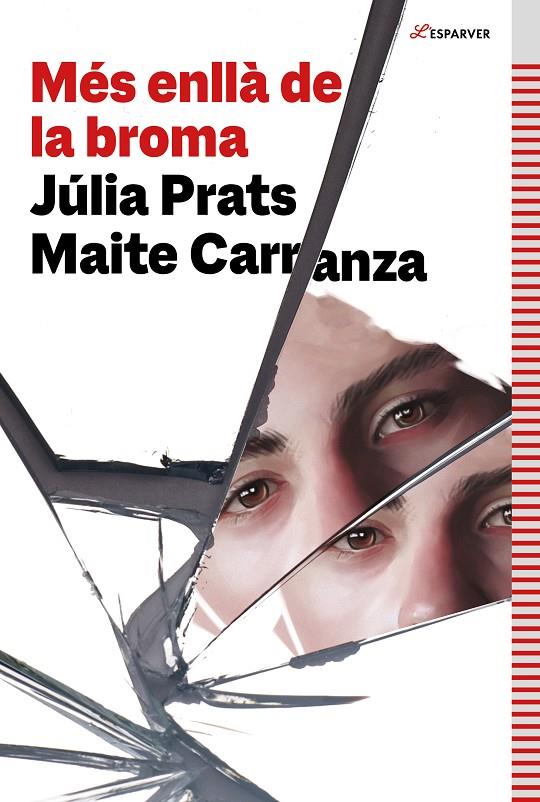 MÉS ENLLÀ DE LA BROMA | 9788419507006 | CARRANZA, MAITE/PRATS, JÚLIA | Llibreria Ombra | Llibreria online de Rubí, Barcelona | Comprar llibres en català i castellà online