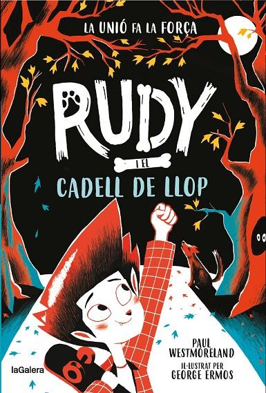 RUDY I EL CADELL DE LLOP | 9788424674717 | WESTMORELAND, PAUL | Llibreria Ombra | Llibreria online de Rubí, Barcelona | Comprar llibres en català i castellà online