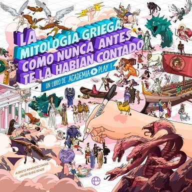 LA MITOLOGÍA GRIEGA COMO NUNCA ANTES TE LA HABÍAN CONTADO | 9788413848150 | PLAY, ACADEMIA | Llibreria Ombra | Llibreria online de Rubí, Barcelona | Comprar llibres en català i castellà online