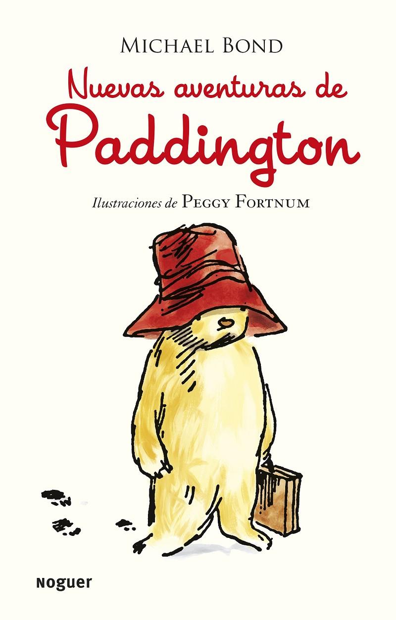 NUEVAS AVENTURAS DE PADDINGTON | 9788427901582 | MICHAEL BOND | Llibreria Ombra | Llibreria online de Rubí, Barcelona | Comprar llibres en català i castellà online