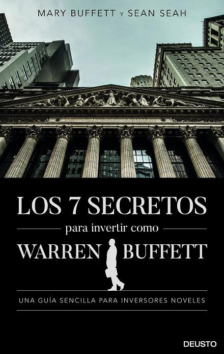 LOS 7 SECRETOS PARA INVERTIR COMO WARREN BUFFETT | 9788423431168 | MARY BUFFETT AND SEAN SEAH | Llibreria Ombra | Llibreria online de Rubí, Barcelona | Comprar llibres en català i castellà online