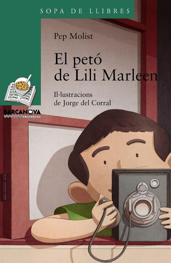 EL PETÓ DE LILI MARLEEN | 9788448930752 | PEP MOLIST | Llibreria Ombra | Llibreria online de Rubí, Barcelona | Comprar llibres en català i castellà online