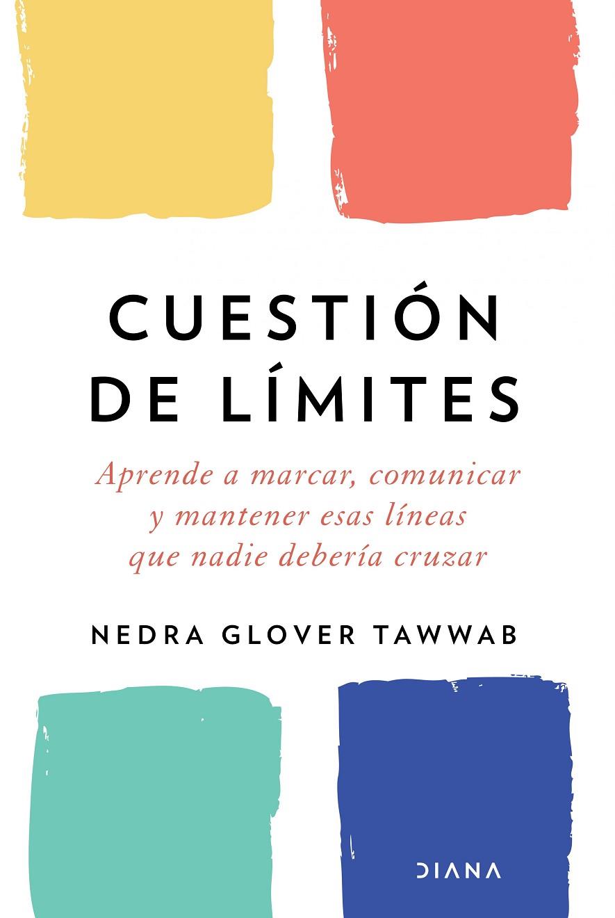 CUESTIÓN DE LÍMITES | 9788418118548 | TAWWAB, NEDRA GLOVER | Llibreria Ombra | Llibreria online de Rubí, Barcelona | Comprar llibres en català i castellà online