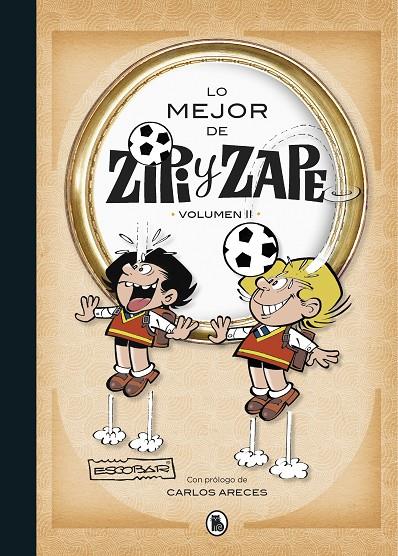 LO MEJOR DE ZIPI Y ZAPE II (LO MEJOR DE... 2) | 9788402424051 | ESCOBAR, JOSEP | Llibreria Ombra | Llibreria online de Rubí, Barcelona | Comprar llibres en català i castellà online