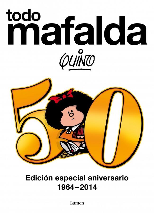 TODO MAFALDA (AMPLIADO 50 ANIVERSARIO) | 9788426419231 | QUINO | Llibreria Ombra | Llibreria online de Rubí, Barcelona | Comprar llibres en català i castellà online