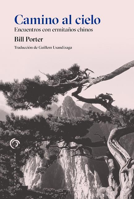 CAMINO AL CIELO | 9788412847604 | PORTER, BILL | Llibreria Ombra | Llibreria online de Rubí, Barcelona | Comprar llibres en català i castellà online