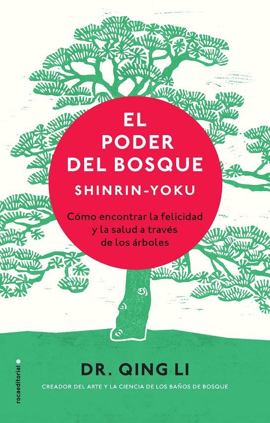 EL PODER DEL BOSQUE. SHINRIN-YOKU | 9788417305062 | LI, DR. QING | Llibreria Ombra | Llibreria online de Rubí, Barcelona | Comprar llibres en català i castellà online