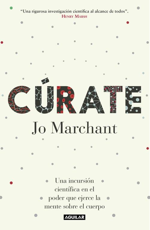 CÚRATE | 9788403501867 | MARCHANT, JO | Llibreria Ombra | Llibreria online de Rubí, Barcelona | Comprar llibres en català i castellà online