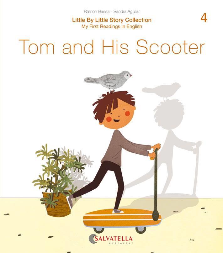 TOM AND HIS SCOOTER | 9788417841638 | BASSA I MARTÍN, RAMON | Llibreria Ombra | Llibreria online de Rubí, Barcelona | Comprar llibres en català i castellà online