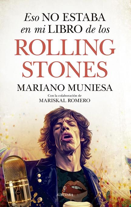 ESO NO ESTABA EN MI LIBRO DE LOS ROLLING STONES | 9788410521612 | MARISKAL ROMERO/MARIANO MUNIESA | Llibreria Ombra | Llibreria online de Rubí, Barcelona | Comprar llibres en català i castellà online