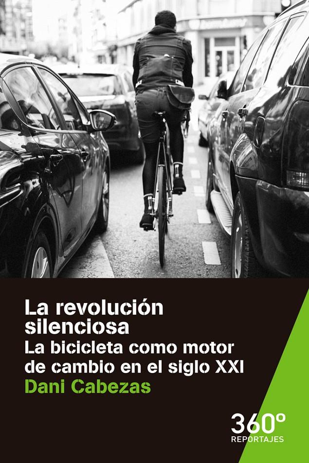 LA REVOLUCIÓN SILENCIOSA | 9788491163473 | CABEZAS GONZÁLEZ-GARZÓN, DANI | Llibreria Ombra | Llibreria online de Rubí, Barcelona | Comprar llibres en català i castellà online