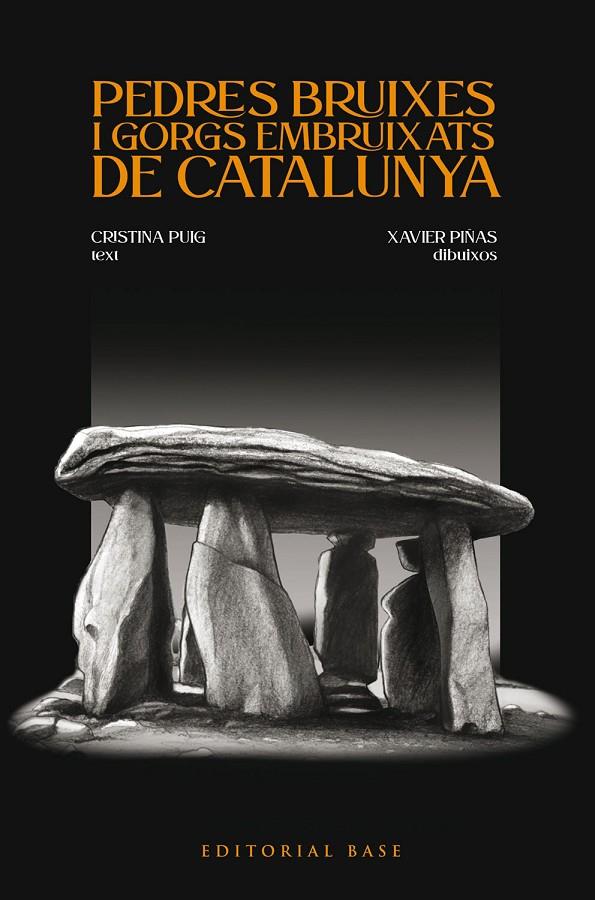 PEDRES BRUIXES I GORGS EMBRUIXATS DE CATALUNYA | 9788419007346 | PUIG ARGENTE, CRISTINA | Llibreria Ombra | Llibreria online de Rubí, Barcelona | Comprar llibres en català i castellà online