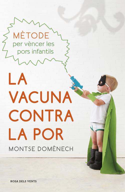 LA VACUNA CONTRA LA POR | 9788415961987 | DOMÈNECH,MONTSE | Llibreria Ombra | Llibreria online de Rubí, Barcelona | Comprar llibres en català i castellà online