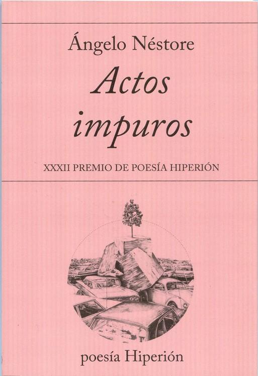 ACTOS IMPUROS | 9788490020982 | NÉSTORE, ÁNGELO | Llibreria Ombra | Llibreria online de Rubí, Barcelona | Comprar llibres en català i castellà online