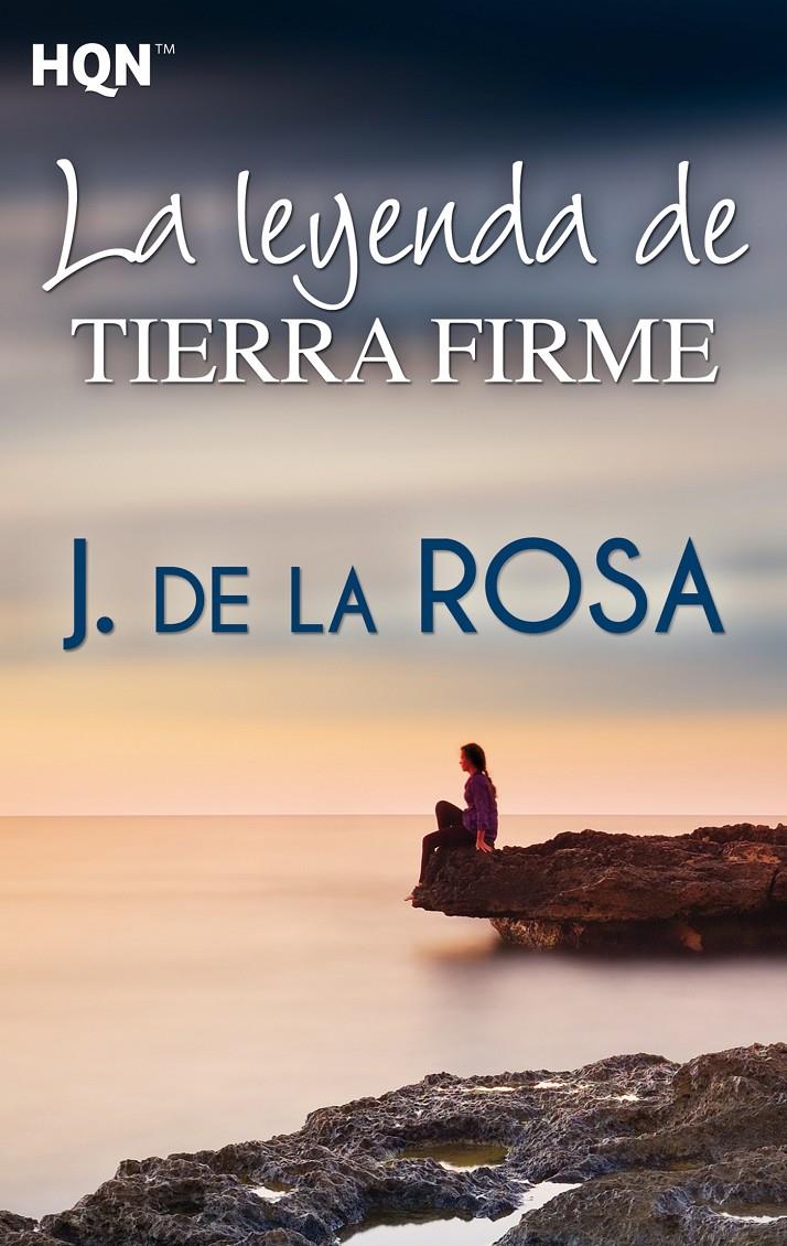 LA LEYENDA DE TIERRA FIRME | 9788468761527 | DE LA ROSA, J. | Llibreria Ombra | Llibreria online de Rubí, Barcelona | Comprar llibres en català i castellà online