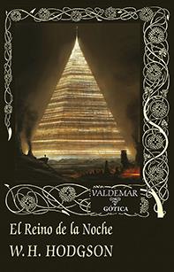 EL REINO DE LA NOCHE | 9788477028437 | HODGSON, WILLIAM HOPE | Llibreria Ombra | Llibreria online de Rubí, Barcelona | Comprar llibres en català i castellà online