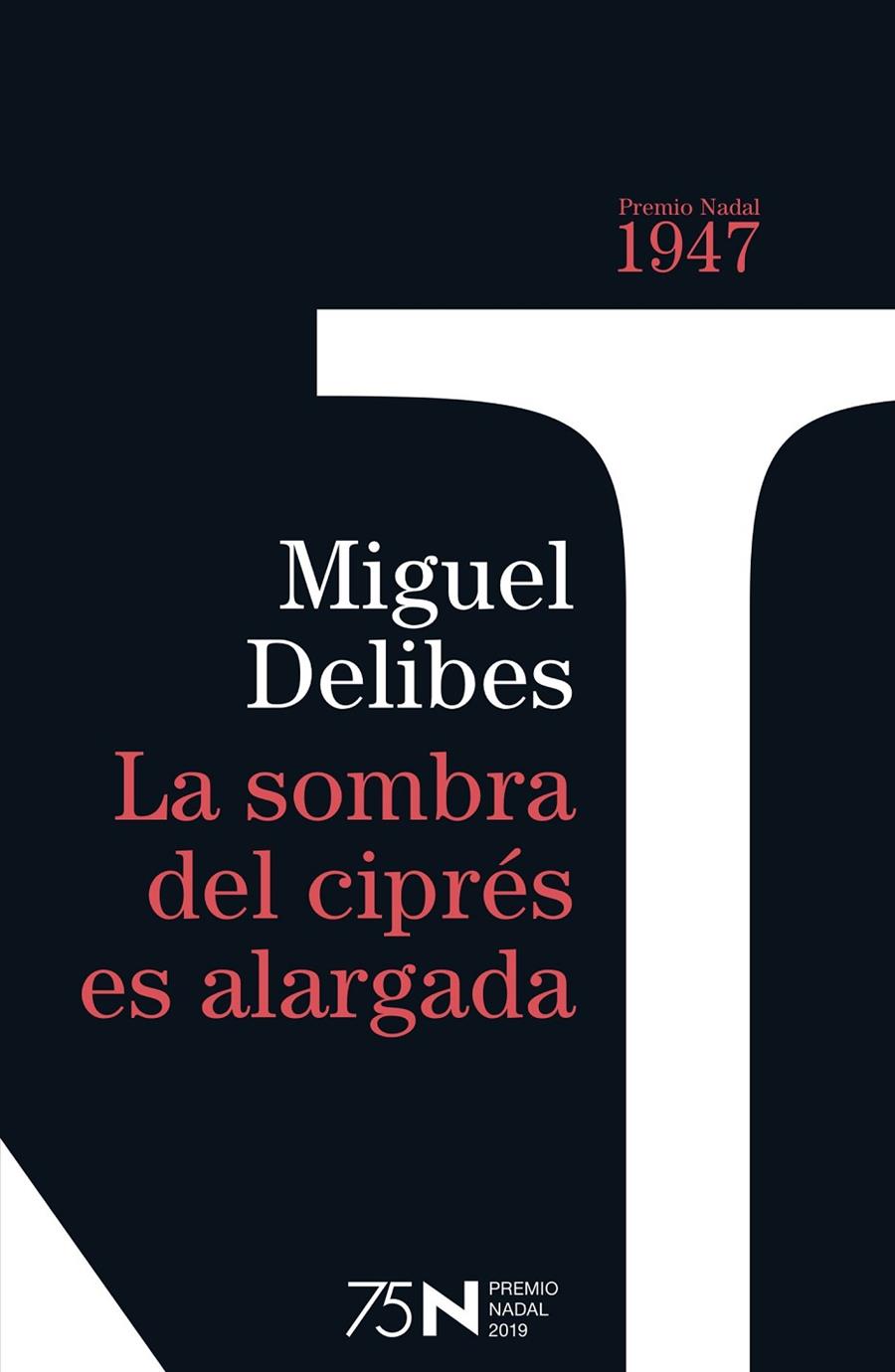 LA SOMBRA DEL CIPRÉS ES ALARGADA | 9788423354948 | DELIBES, MIGUEL | Llibreria Ombra | Llibreria online de Rubí, Barcelona | Comprar llibres en català i castellà online