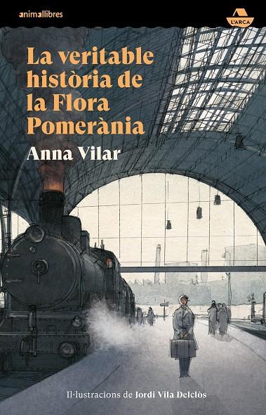 LA VERITABLE HISTÒRIA DE LA FLORA POMERÀNIA | 9788419659996 | ANNA VILAR | Llibreria Ombra | Llibreria online de Rubí, Barcelona | Comprar llibres en català i castellà online