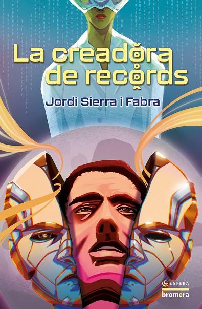 LA CREADORA DE RECORDS | 9788413586533 | JORDI SIERRA I FABRA | Llibreria Ombra | Llibreria online de Rubí, Barcelona | Comprar llibres en català i castellà online