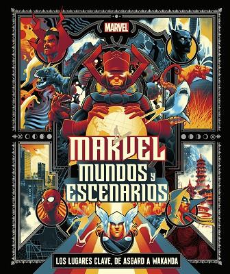 MARVEL: MUNDOS Y ESCENARIOS | 9780241620175 | DK | Llibreria Ombra | Llibreria online de Rubí, Barcelona | Comprar llibres en català i castellà online