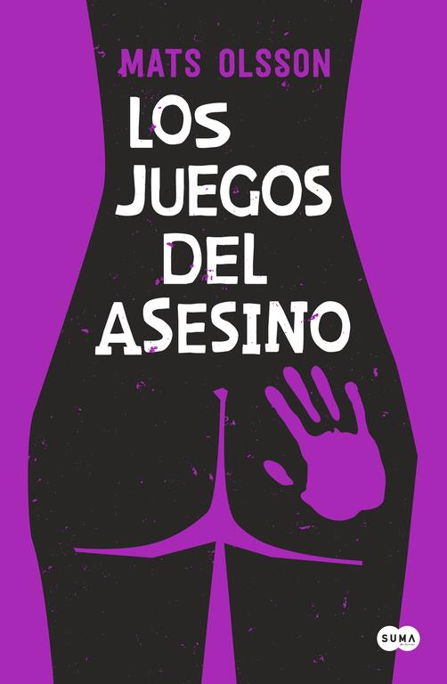 LOS JUEGOS DEL ASESINO | 9788483659298 | OLSSON,MATS | Llibreria Ombra | Llibreria online de Rubí, Barcelona | Comprar llibres en català i castellà online