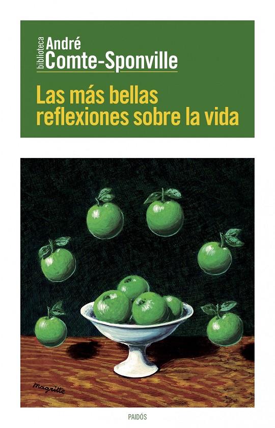 LAS MÁS BELLAS REFLEXIONES SOBRE LA VIDA | 9788449329623 | ANDRÉ COMTE-SPONVILLE | Llibreria Ombra | Llibreria online de Rubí, Barcelona | Comprar llibres en català i castellà online