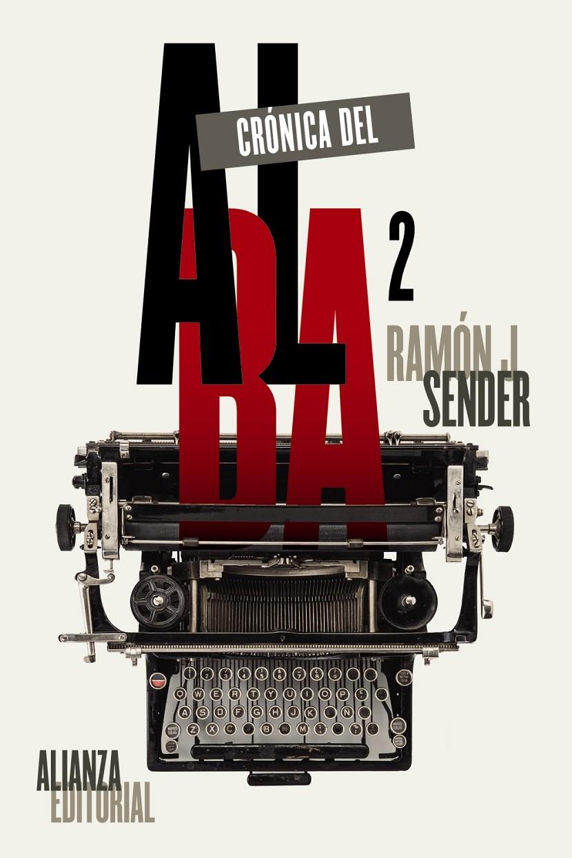 CRÓNICA DEL ALBA, 2 | 9788491044901 | SENDER, RAMÓN J. | Llibreria Ombra | Llibreria online de Rubí, Barcelona | Comprar llibres en català i castellà online