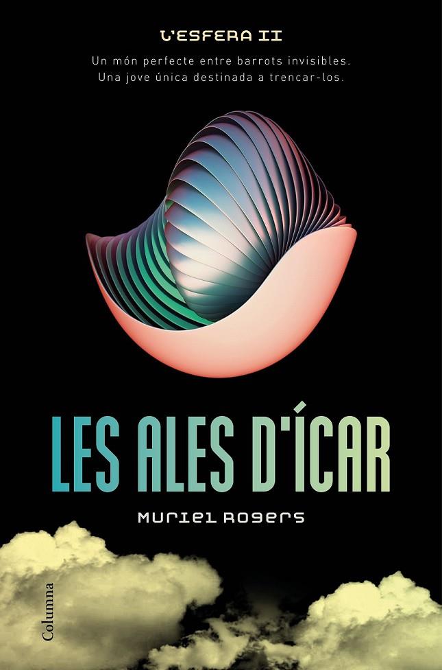 LES ALES D'ÍCAR ESFERA II | 9788466420990 | MURIEL ROGERS | Llibreria Ombra | Llibreria online de Rubí, Barcelona | Comprar llibres en català i castellà online