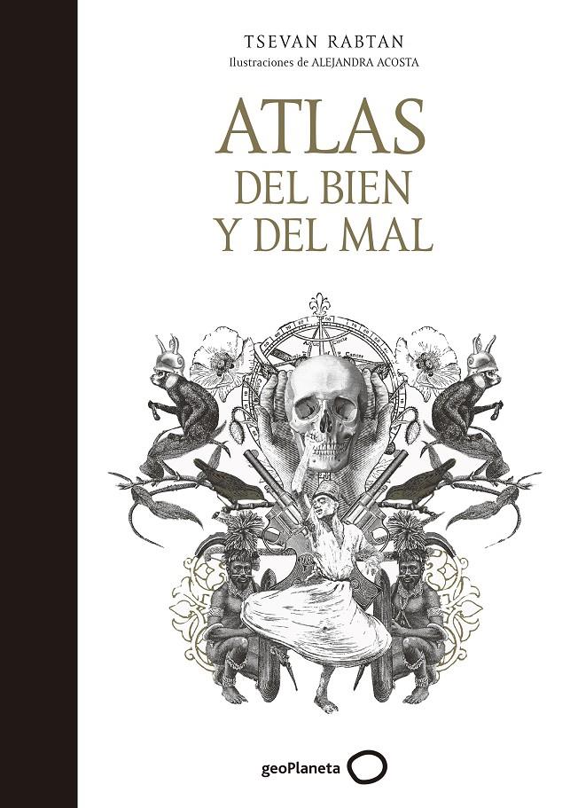 ATLAS DEL BIEN Y DEL MAL | 9788408165767 | TSEVAN RABTAN/ACOSTA, ALEJANDRA | Llibreria Ombra | Llibreria online de Rubí, Barcelona | Comprar llibres en català i castellà online