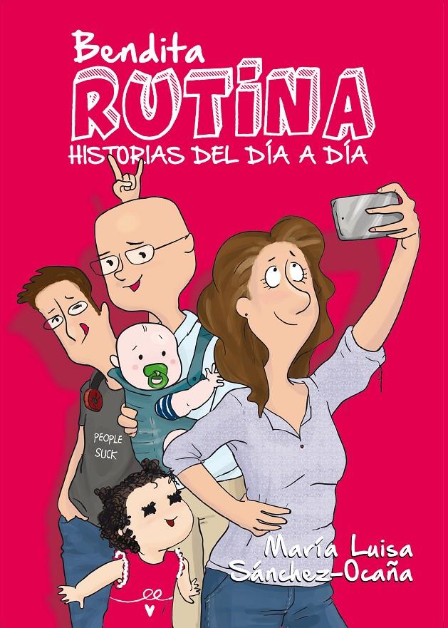 BENDITA RUTINA | 9788417057046 | SÁNCHEZ-OCAÑA FERNÁNDEZ, MARÍA LUISA | Llibreria Ombra | Llibreria online de Rubí, Barcelona | Comprar llibres en català i castellà online