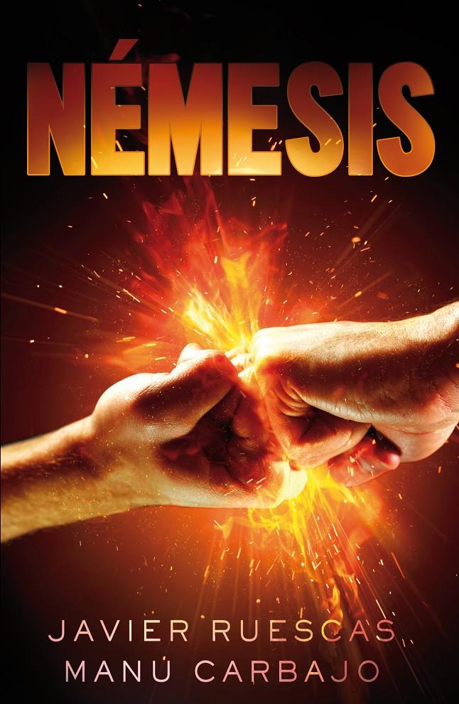 ELECTRO (III): NÉMESIS | 9788468316314 | CARBAJO BUENO, MANUEL/RUESCAS SÁNCHEZ, JAVIER | Llibreria Ombra | Llibreria online de Rubí, Barcelona | Comprar llibres en català i castellà online