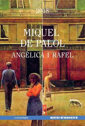 ANGÈLICA I RAFEL | 9788417188870 | DE PALOL MUNTANYOLA, MIQUEL | Llibreria Ombra | Llibreria online de Rubí, Barcelona | Comprar llibres en català i castellà online