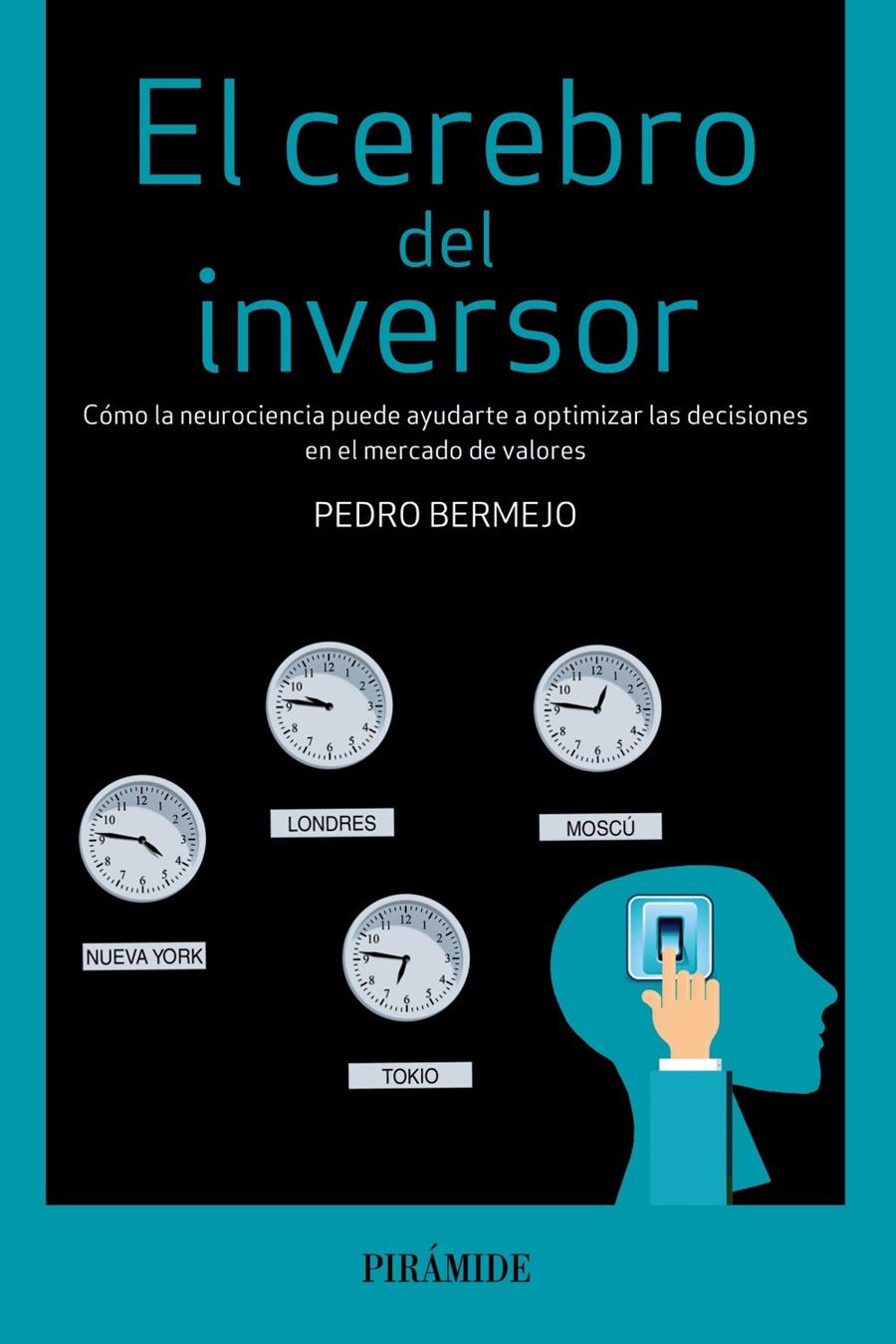 EL CEREBRO DEL INVERSOR | 9788436833478 | BERMEJO, PEDRO | Llibreria Ombra | Llibreria online de Rubí, Barcelona | Comprar llibres en català i castellà online