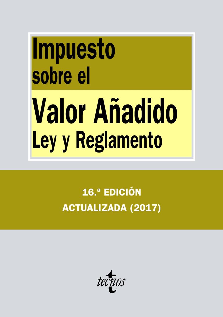 IMPUESTO SOBRE EL VALOR AÑADIDO | 9788430972630 | EDITORIAL TECNOS | Llibreria Ombra | Llibreria online de Rubí, Barcelona | Comprar llibres en català i castellà online