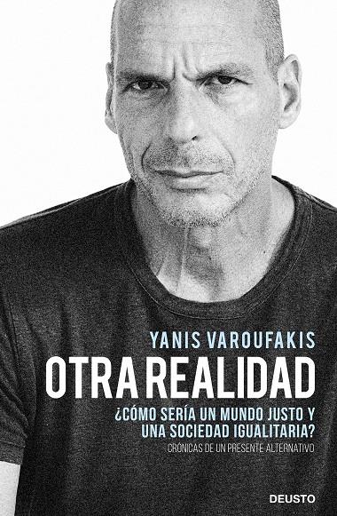 OTRA REALIDAD | 9788423432271 | VAROUFAKIS, YANIS | Llibreria Ombra | Llibreria online de Rubí, Barcelona | Comprar llibres en català i castellà online