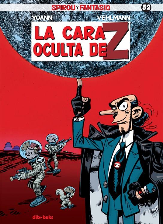 SPIROU Y FANTASIO 52 | 9788416507221 | VEHLMANN, FABIEN/CHIVARD, YOANN | Llibreria Ombra | Llibreria online de Rubí, Barcelona | Comprar llibres en català i castellà online