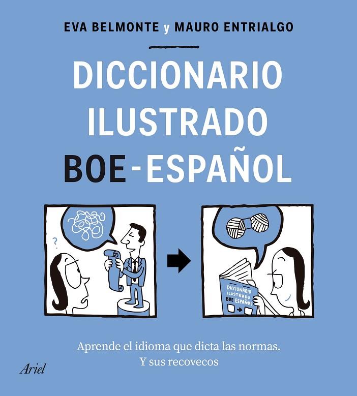 DICCIONARIO ILUSTRADO BOE-ESPAÑOL | 9788434433588 | BELMONTE, EVA/ENTRIALGO, MAURO | Llibreria Ombra | Llibreria online de Rubí, Barcelona | Comprar llibres en català i castellà online