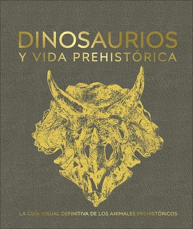 DINOSAURIOS Y VIDA PREHISTÓRICA | 9780241470282 | VARIOS AUTORES, | Llibreria Ombra | Llibreria online de Rubí, Barcelona | Comprar llibres en català i castellà online