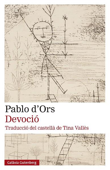 DEVOCIÓ | 9788410317734 | D'ORS, PABLO | Llibreria Ombra | Llibreria online de Rubí, Barcelona | Comprar llibres en català i castellà online