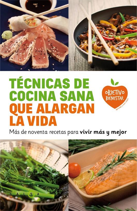 TÉCNICAS DE COCINA SANA QUE ALARGAN LA VIDA | 9788415193548 | AUTORES VARIOS | Llibreria Ombra | Llibreria online de Rubí, Barcelona | Comprar llibres en català i castellà online