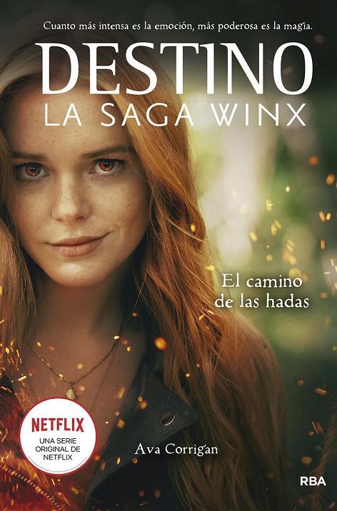 DESTINO. LA SAGA WINX. EL CAMINO DE LAS HADAS. | 9788427277960 | CORRIGAN AVA | Llibreria Ombra | Llibreria online de Rubí, Barcelona | Comprar llibres en català i castellà online