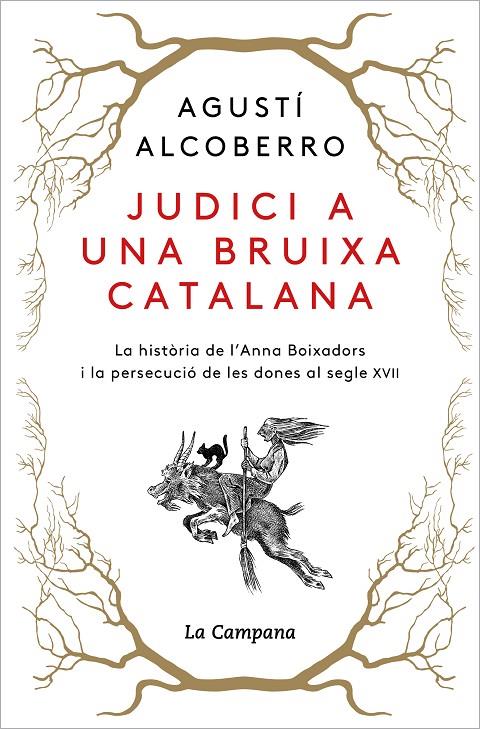 JUDICI A UNA BRUIXA CATALANA | 9788418226885 | ALCOBERRO, AGUSTÍ | Llibreria Ombra | Llibreria online de Rubí, Barcelona | Comprar llibres en català i castellà online